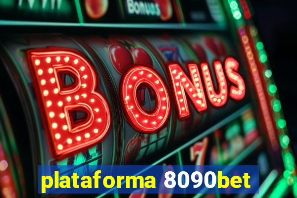 plataforma 8090bet